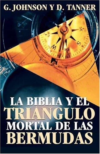 La biblia y el triangulo mortal de las Bermudas