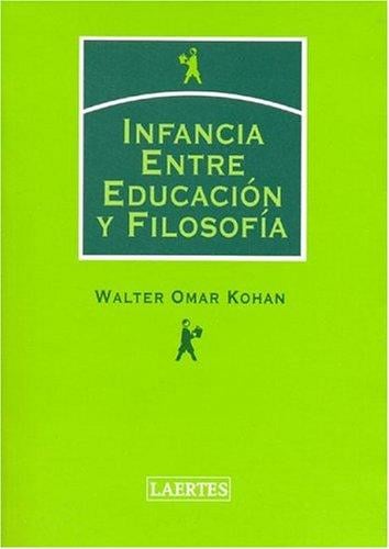 Infancia Entre Educacion y Filosofia