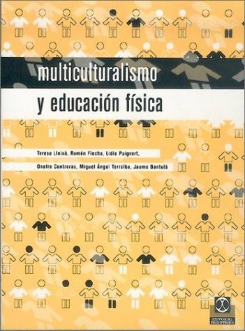 Multiculturalismo y Educacion Fisica