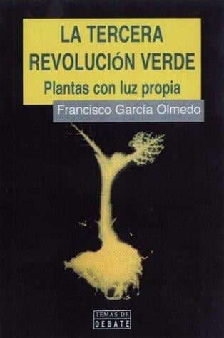 Tercera Revolucion Verde, La