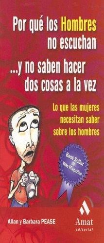Por que los hombres no escuchan y no saben hacer dos cosas a la vez