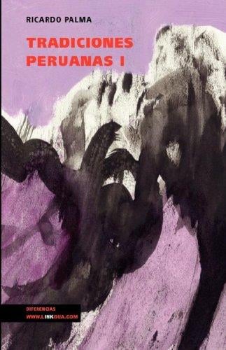 Tradiciones peruanas I (Diferencias / Differences)