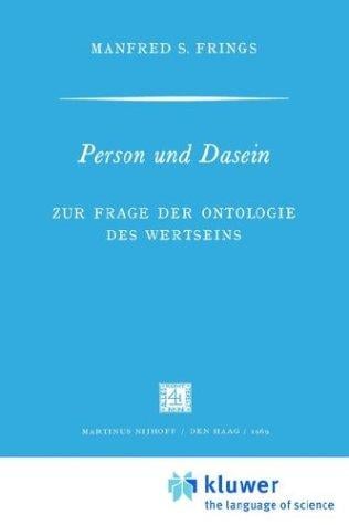 Person und Dasein (Phaenomenologica)