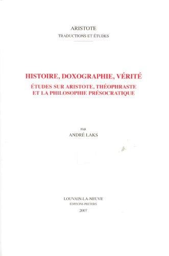 Histoire, Doxographie, Verite