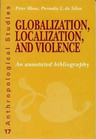 Globalization, localization, and violence