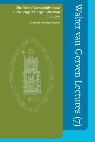 The Rise of Comparative Law: A Challenge for Legal Education in Europe
