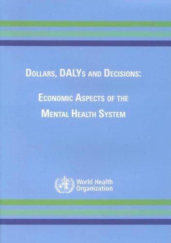 Dollars, DALYs and decisions