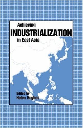 Achieving industrialization in East Asia