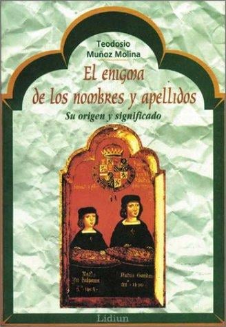 El Enigma de Los Nombre y Apellidos