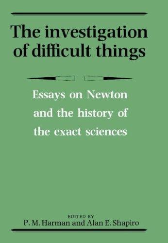 The Investigation of difficult things
