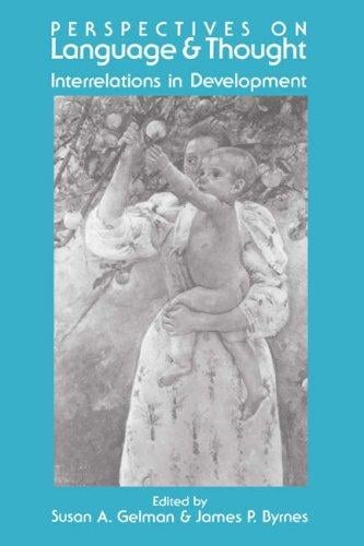 Perspectives on language and thought