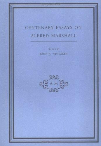 Centenary essays on Alfred Marshall