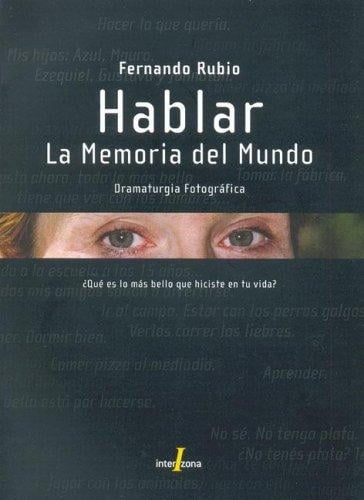 Hablar. La Memoria del Mundo