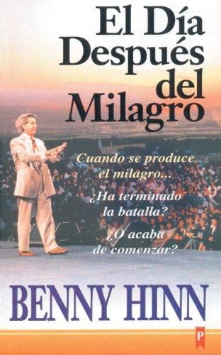 Día después del Milagro, EL