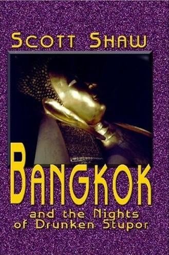 Bangkok and the nights of drunken stupor