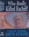 Who Really Killed Rachel?