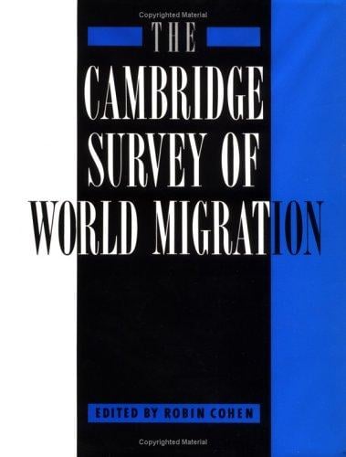 The Cambridge survey of world migration
