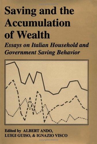 Saving and the accumulation of wealth