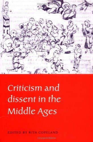 Criticism and dissent in the Middle Ages