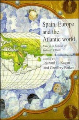 Spain, Europe, and the Atlantic world