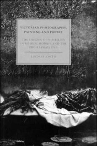 Victorian photography, painting, and poetry