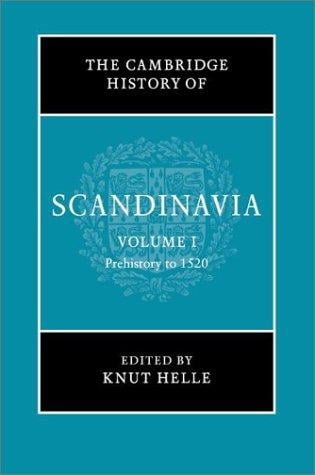 The Cambridge history of Scandinavia
