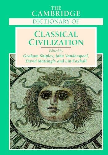 The Cambridge dictionary of classical civilization
