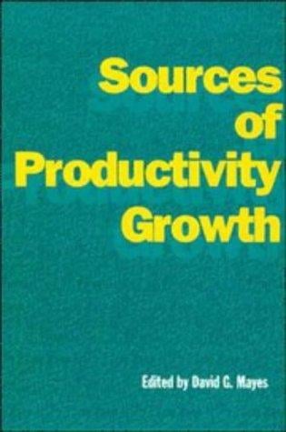 Sources of Productivity Growth (National Institute of Economic and Social Research Occasional Papers)