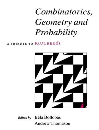 Combinatorics, geometry, and probability