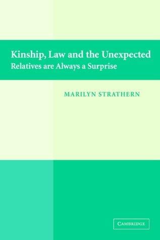 KINSHIP, LAW AND THE UNEXPECTED