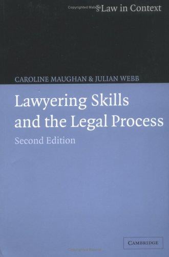 Lawyering skills and the legal process