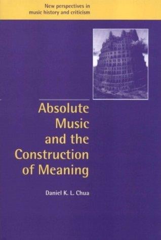 Absolute music and the construction of meaning