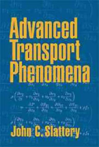 Advanced transport phenomena