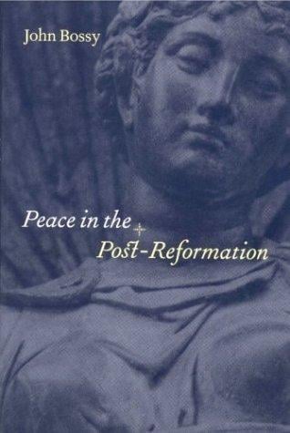 Peace in the post-Reformation