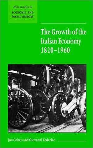 The growth of the Italian economy, 1820-1960