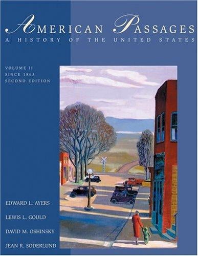 American Passages: A History of the United States, Volume 2