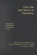 The life and work of teachers