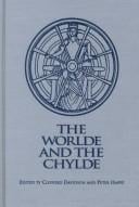 The worlde and the chylde