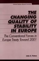 The Changing Quality of Stability in Europe