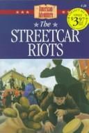 The streetcar riots