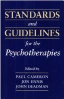 Standards and guidelines for the psychotherapies