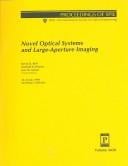 Novel optical systems and large-aperture imaging