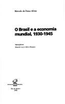 O Brasil e a economia mundial, 1930-1945