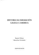 Historia da emigración galega a America