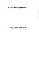 Trilogía del río