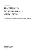 Blaustrumpf, Modestudentin, Anarchistin?