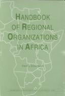 Handbook of regional organizations in Africa