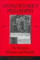Living without philosophy