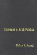 Dialogues in Arab politics