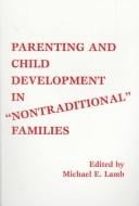 Parenting and child development in "nontraditional" families